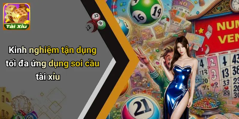 Ứng Dụng Soi Cầu Tài Xỉu