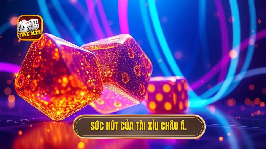 Sức hút của Tài xỉu châu Á