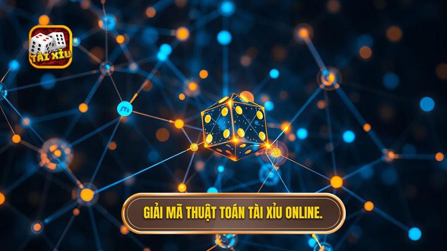 1. Giải mã thuật toán tài xỉu online.