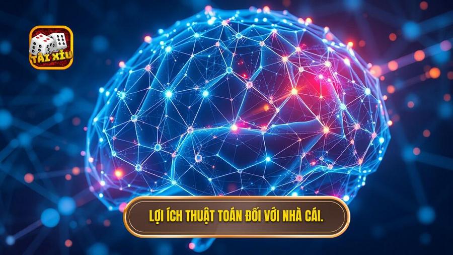 3. Lợi ích thuật toán đối với nhà cái.